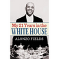 My 21 Years in the White House - Paperback