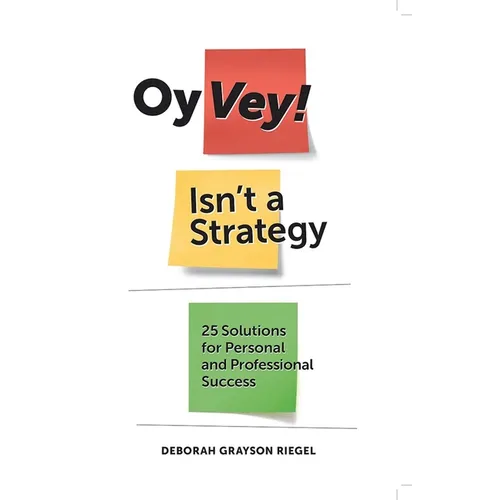 Oy Vey! Isn't a Strategy - Paperback
