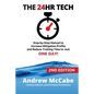 The 24hr Tech: 2nd Edition: Step-by-Step Guide to Water Damage Profits and Claim Documentation - Paperback