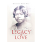 Legacy of Love - Paperback