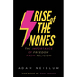 Rise of the Nones: The Importance of Freedom from Religion - Paperback