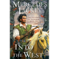 Into the West - Hardcover