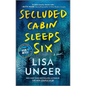 Secluded Cabin Sleeps Six - Paperback