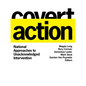 Covert Action: National Approaches to Unacknowledged Intervention - Paperback