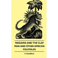 Wakaima and the Clay Man and Other African Folktales - Hardcover