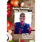 Going Beyond the Avenue and Ms. B's Easy Peasy Cookbook - Paperback
