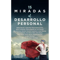 15 Miradas Al Desarrollo Personal - Paperback