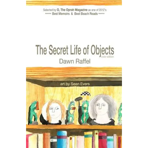 The Secret Life of Objects: (color illustrated edition) - Paperback