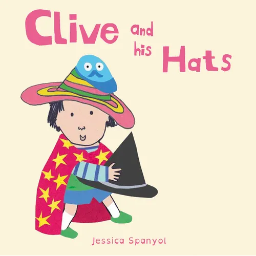 Clive and His Hats - Board Book