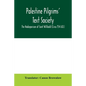 Palestine Pilgrims' Text Society; The Hodceporicon of Saint Willibald (Circa 754 A.D.) - Paperback