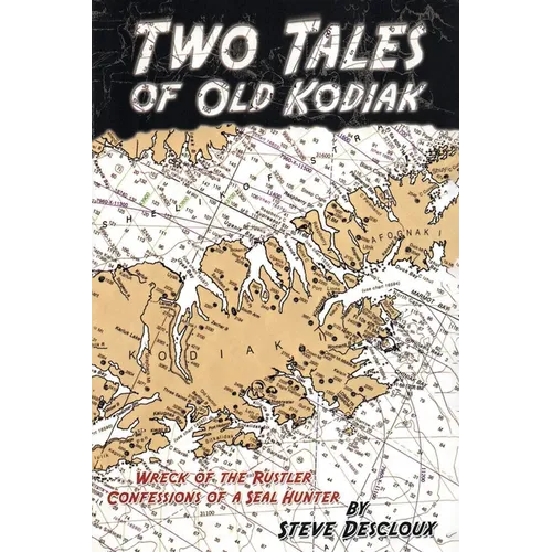 Two Tales of Old Kodiak - Paperback