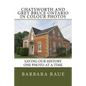 Chatsworth and Grey Bruce Ontario in Colour Photos: Saving Our History One Photo at a Time - Paperback