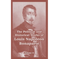 The Political and Historical Works of Louis Napoleon Bonaparte: Volume II - Paperback