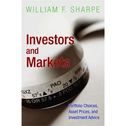 Investors and Markets: Portfolio Choices, Asset Prices, and Investment Advice - Paperback