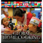 Global Home Cooking - Hardcover