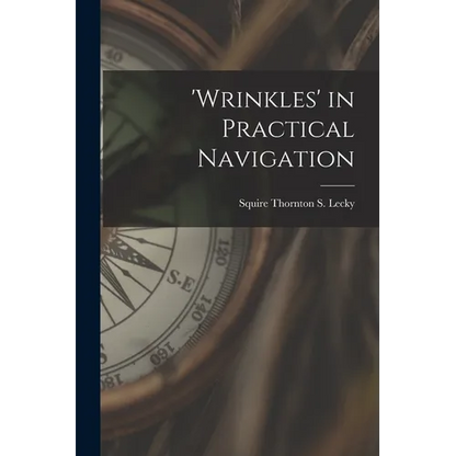 'wrinkles' in Practical Navigation - Paperback