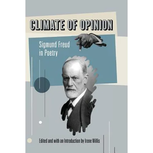 Climate of Opinion: Sigmund Freud in Poetry - Paperback