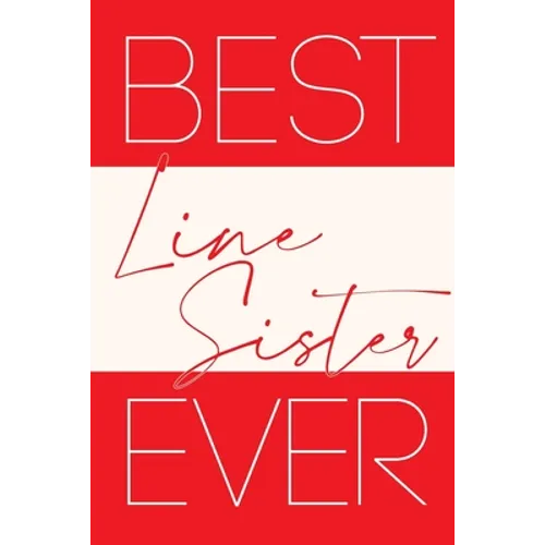 Best Line Sister Ever - Paperback