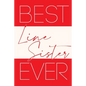 Best Line Sister Ever - Paperback