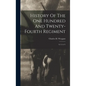 History Of The One Hundred And Twenty-fourth Regiment: N. Y. S. V - Hardcover
