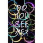 Do You See Me? - Paperback