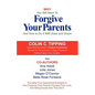 Why You Still Need to Forgive Your Parents and How To Do It With Ease and Grace - Paperback