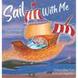 Sail With Me: I Love You to the Sea and Beyond (Mother and Son Edition) - Hardcover
