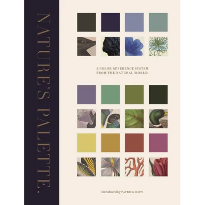 Nature's Palette: A Color Reference System from the Natural World - Hardcover