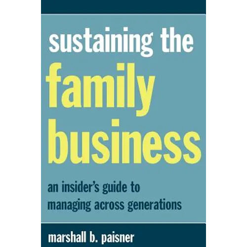 Sustaining the Family Business - Paperback