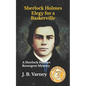 Sherlock Holmes Elegy for a Baskerville: A Sherlock Holmes Resurgent Mystery - Paperback
