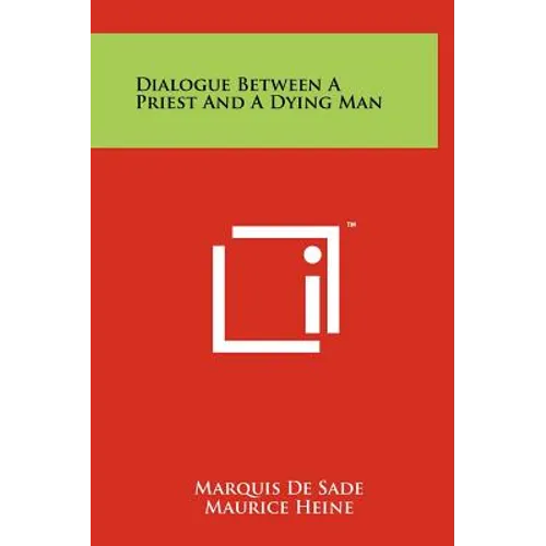 Dialogue Between A Priest And A Dying Man - Hardcover