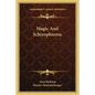 Magic And Schizophrenia - Paperback