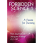 Forbidden Science 1: A Passion for Discovery, The Journals of Jacques Vallee 1957-1969 - Paperback