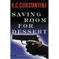 Saving Room for Dessert - Hardcover