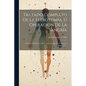 Tratado Completo De La Flebotom僘, ﾚ Operacion De La Sangr僘: Esta Obra Contiene Toda La Anatom僘 Que Debe Saber Un Sangrador ... - Paperback