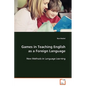 Games in Teaching English as a Foreign Language - Paperback