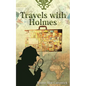 Travels with Holmes - Paperback