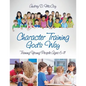 Character Training God's Way - Paperback