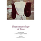 Phenomenology of Eros - Paperback