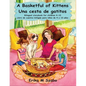 A Basketful of Kittens - Una cesta de gatitos - Paperback
