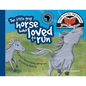 The little grey horse who loved to run: Little stories, big lessons - Paperback