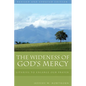 The Wideness of God's Mercy: Litanies to Enlarge Our Prayer; An Ecumenical Collection - Paperback
