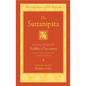The Suttanipata: An Ancient Collection of the Buddha's Discourses Together with Its Commentaries - Hardcover
