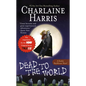 Dead to the World - Paperback