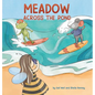 Meadow Across the Pond - Hardcover