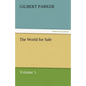 The World for Sale, Volume 1. - Paperback