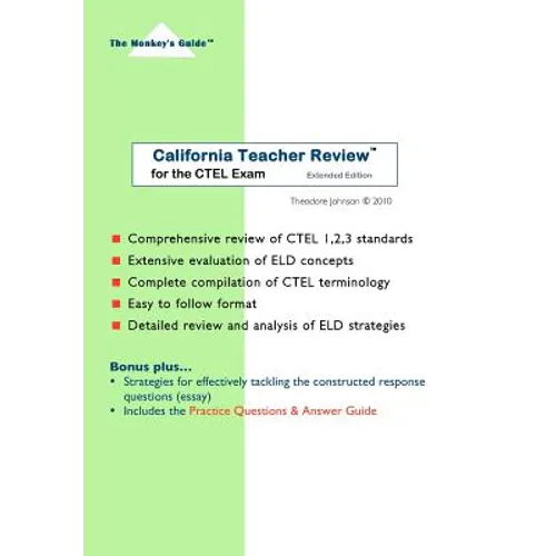 California Teacher Review (Extended Edition): for the CTEL Exam - Paperback