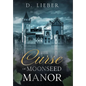The Curse of Moonseed Manor - Hardcover