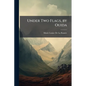 Under Two Flags, by Ouida - Paperback