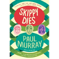 Skippy Dies - Paperback